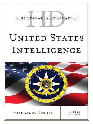 cover image of Historical Dictionary of United States Intelligence